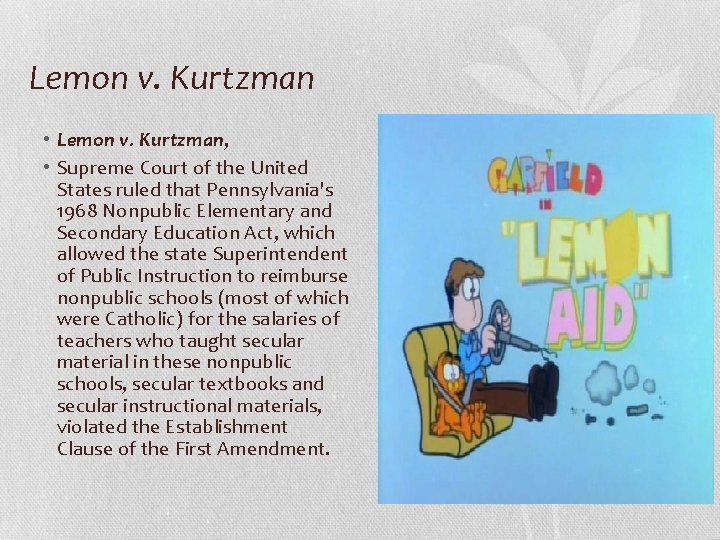 Lemon v. Kurtzman • Lemon v. Kurtzman, • Supreme Court of the United States