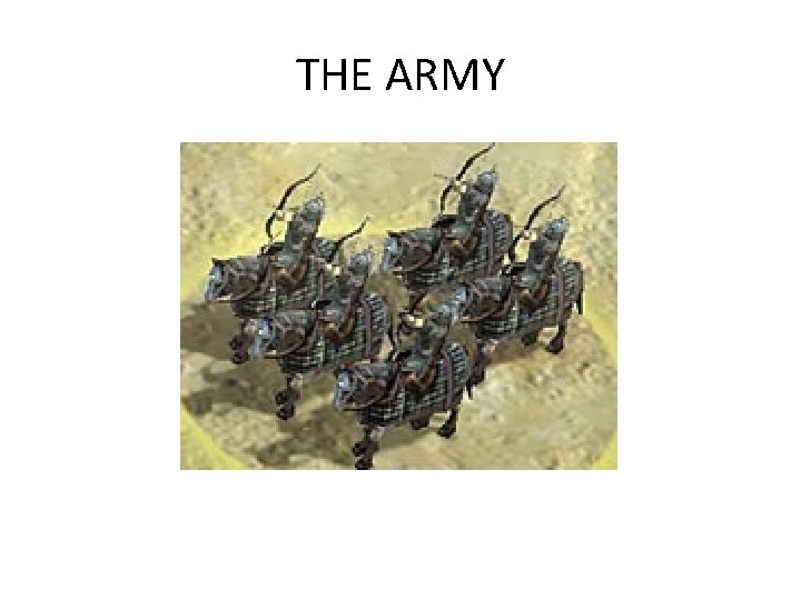 THE ARMY 