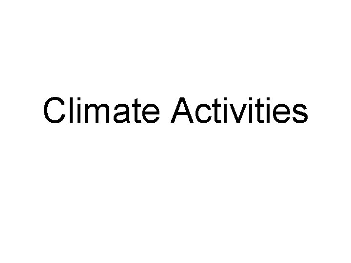 Climate Activities 