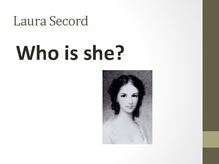 Laura Secord Who is she? 