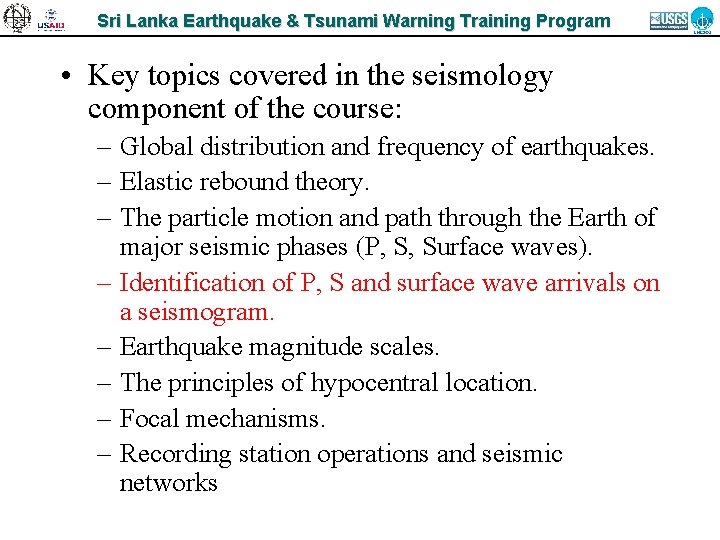 Sri Lanka Earthquake & Tsunami Warning Training Program • Key topics covered in the