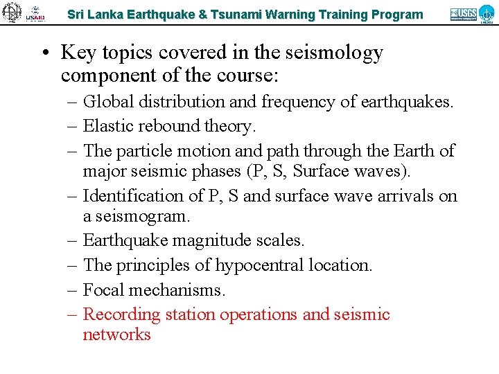 Sri Lanka Earthquake & Tsunami Warning Training Program • Key topics covered in the