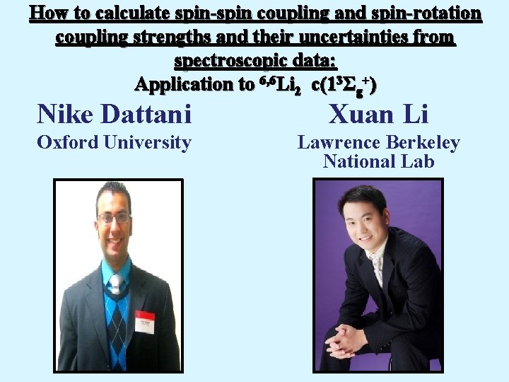 How to calculate spin-spin coupling and spin-rotation coupling strengths and their uncertainties from spectroscopic
