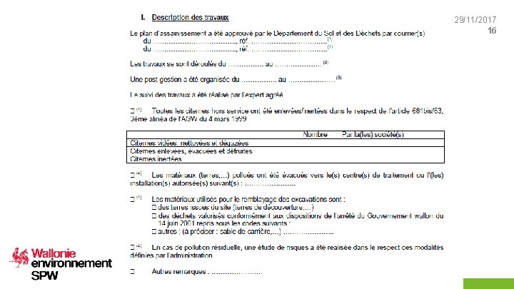 29/11/2017 16 Service public de Wallonie agriculture ressources naturelles environnement 