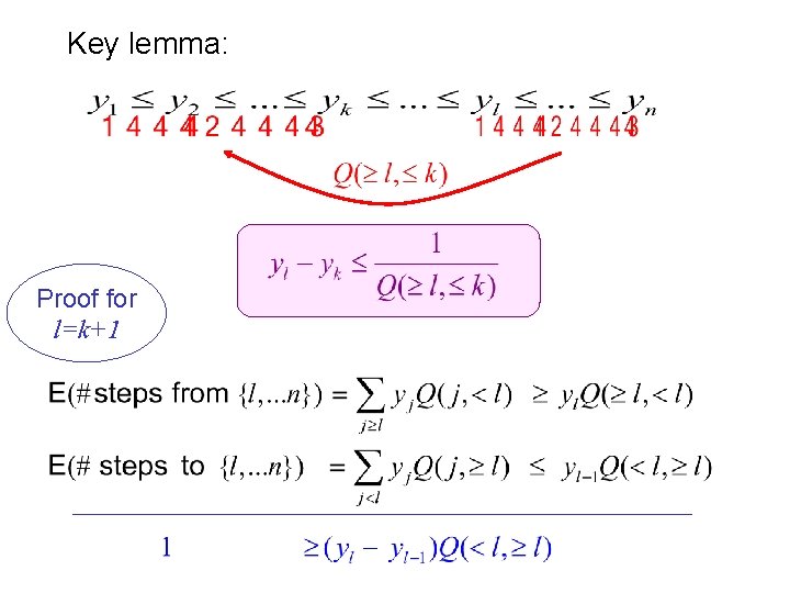 Key lemma: Proof for l=k+1 