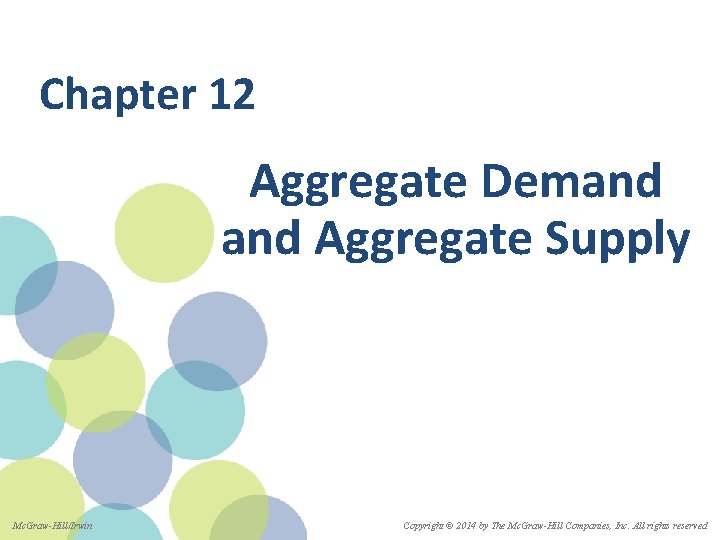 Chapter 12 Aggregate Demand Aggregate Supply Mc GrawHillIrwin