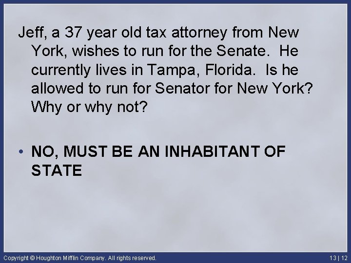 Jeff, a 37 year old tax attorney from New York, wishes to run for