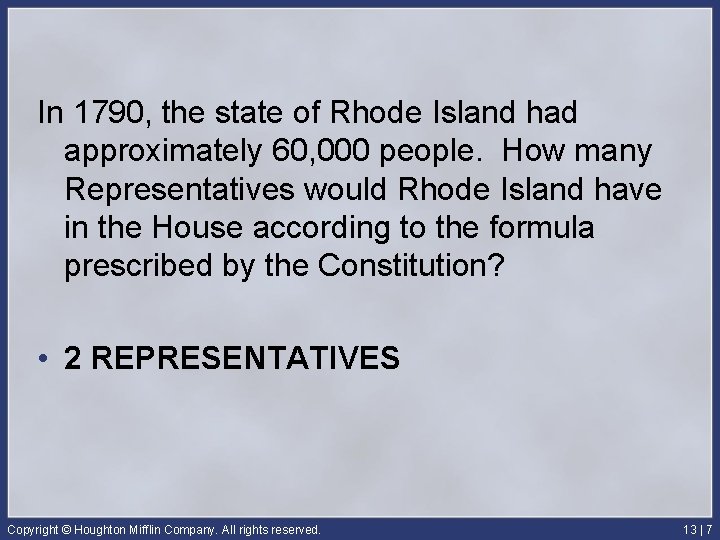 In 1790, the state of Rhode Island had approximately 60, 000 people. How many