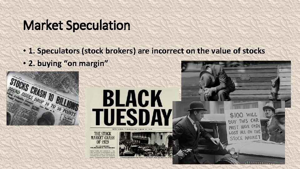 Market Speculation • 1. Speculators (stock brokers) are incorrect on the value of stocks
