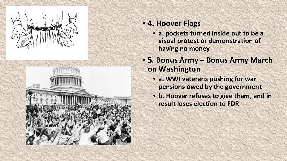  • 4. Hoover Flags • a. pockets turned inside out to be a