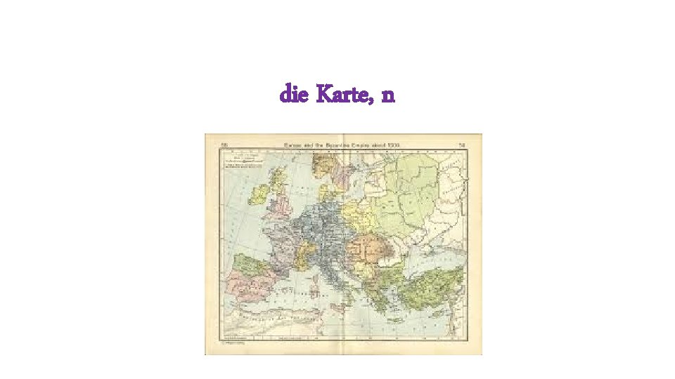 die Karte, n 