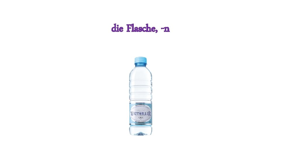 die Flasche, -n 