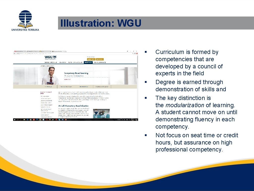 Illustration: WGU § § Curriculum is formed by competencies that are developed by a