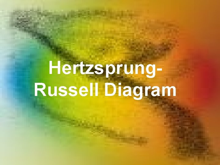 Hertzsprung. Russell Diagram 
