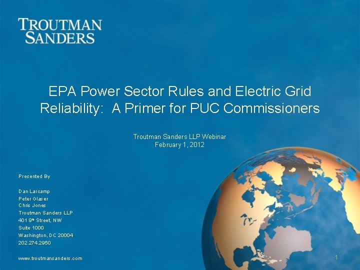 EPA Power Sector Rules and Electric Grid Reliability: A Primer for PUC Commissioners Troutman