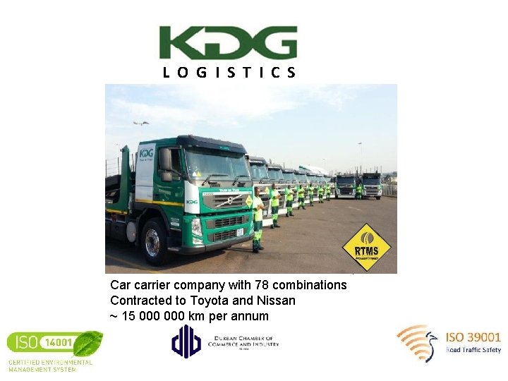 L O G I S T I C S Car carrier company with 78