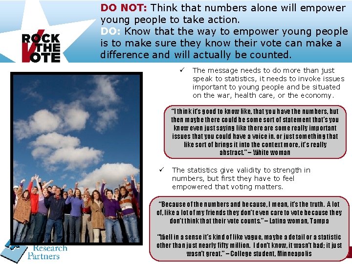 DO NOT: Think that numbers alone will empower young people to take action. DO: