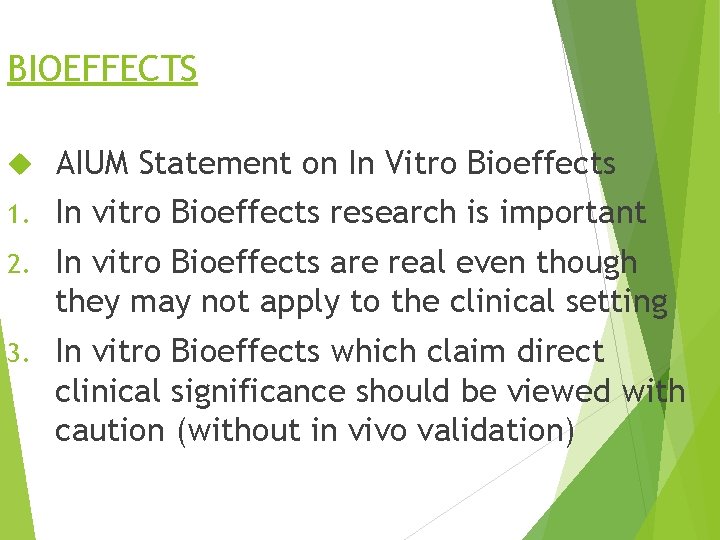 BIOEFFECTS AIUM Statement on In Vitro Bioeffects 1. In vitro Bioeffects research is important