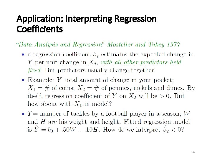 Application: Interpreting Regression Coefficients 18 