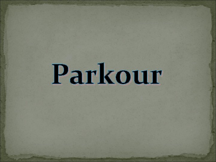 Parkour 