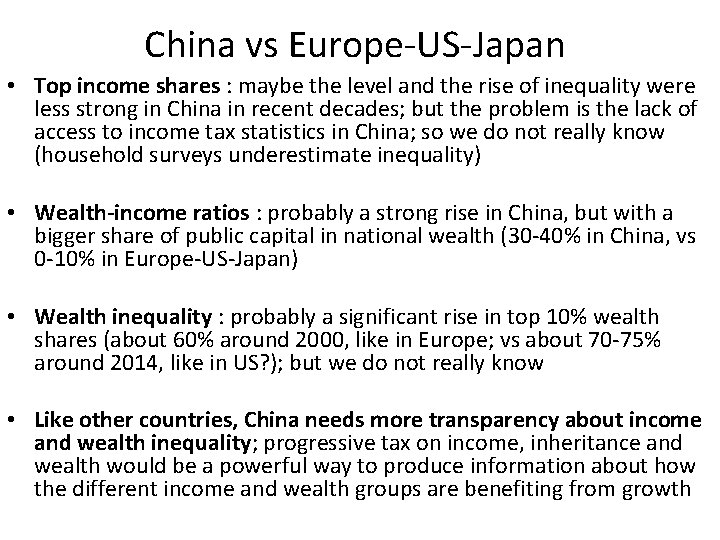 China vs Europe-US-Japan • Top income shares : maybe the level and the rise