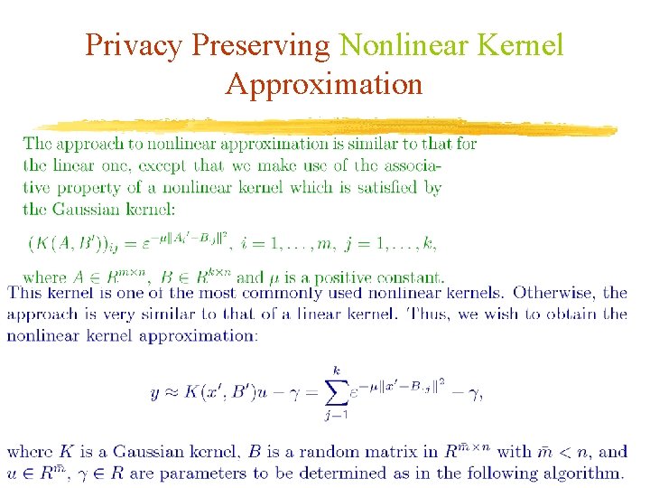 Privacy Preserving Nonlinear Kernel Approximation 