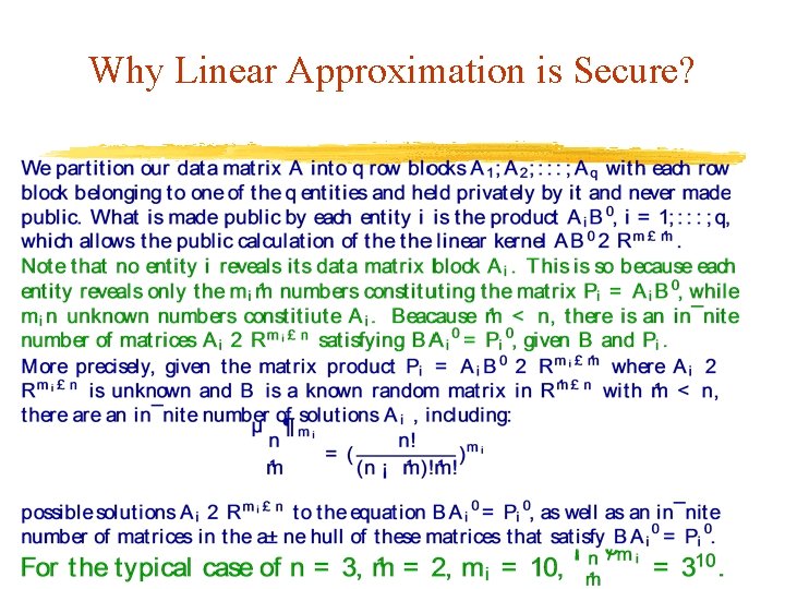 Why Linear Approximation is Secure? 