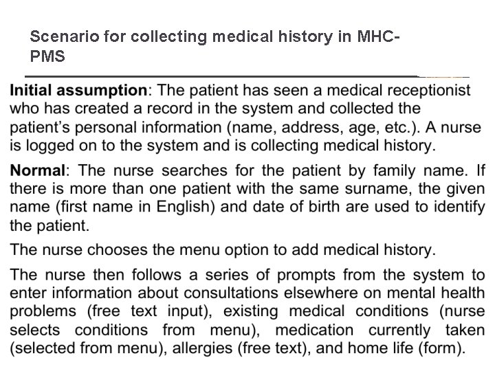 Scenario for collecting medical history in MHCPMS 