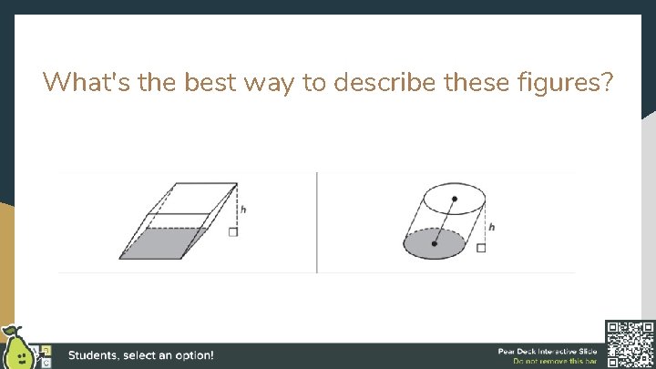 What's the best way to describe these figures? 