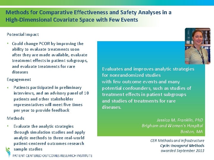 Methods for Comparative Effectiveness and Safety Analyses in a High-Dimensional Covariate Space with Few