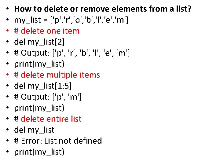  • • • • How to delete or remove elements from a list?