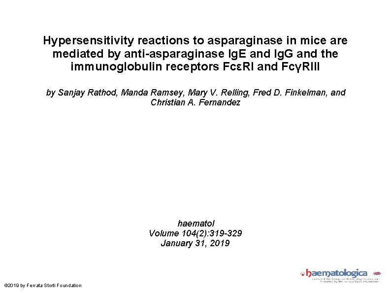 Hypersensitivity reactions to asparaginase in mice are mediated by anti-asparaginase Ig. E and Ig.