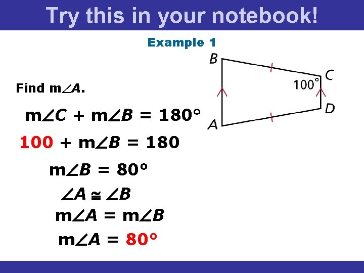 6 -6 Try Properties Kitesnotebook! and Trapezoids this inofyour Example 1 Find m A. 6 -6 Try Properties Kitesnotebook! and Trapezoids this inofyour Example 1 Find m A.