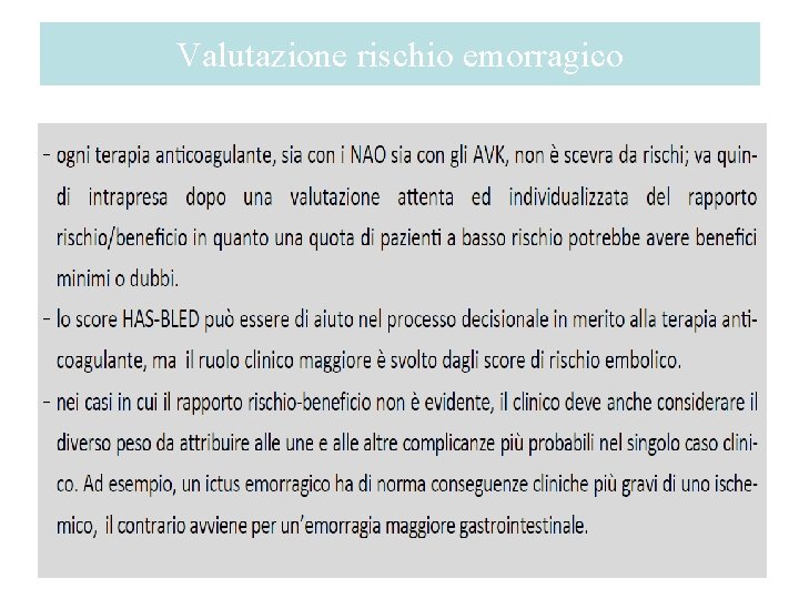 Valutazione rischio emorragico 