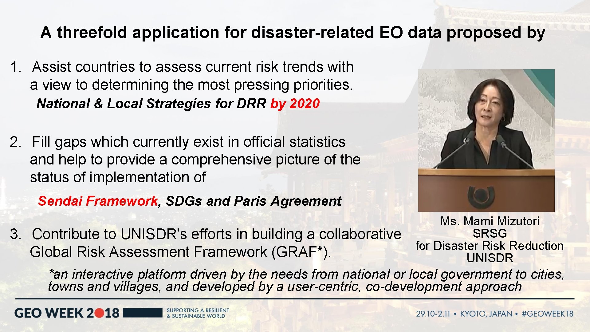 A threefold application for disaster-related EO data proposed by 1. Assist countries to assess