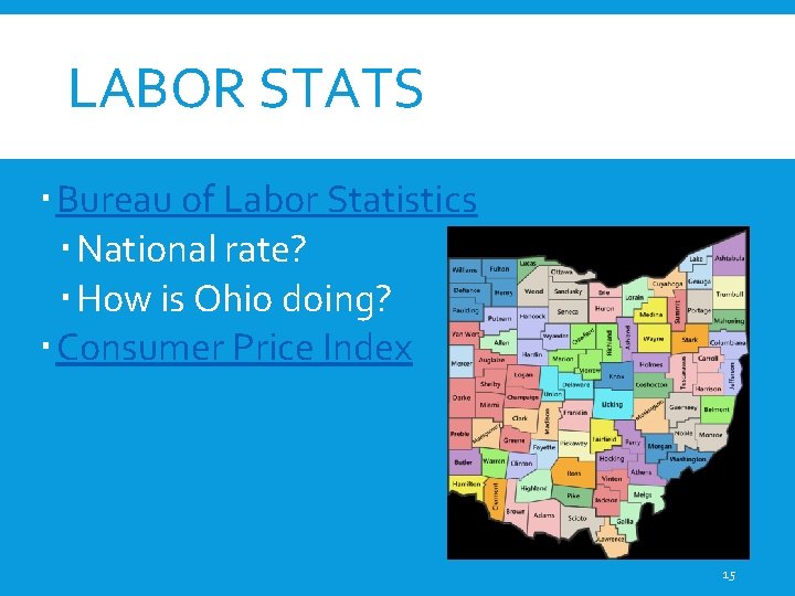 LABOR STATS Bureau of Labor Statistics National rate? How is Ohio doing? Consumer Price