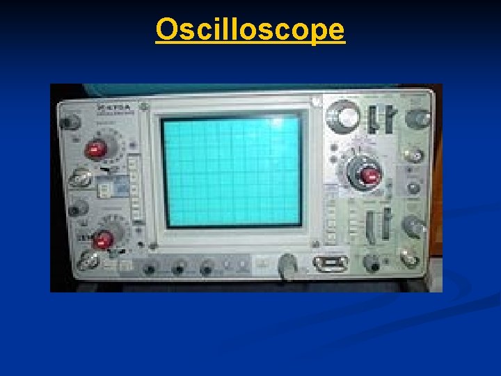 Oscilloscope 