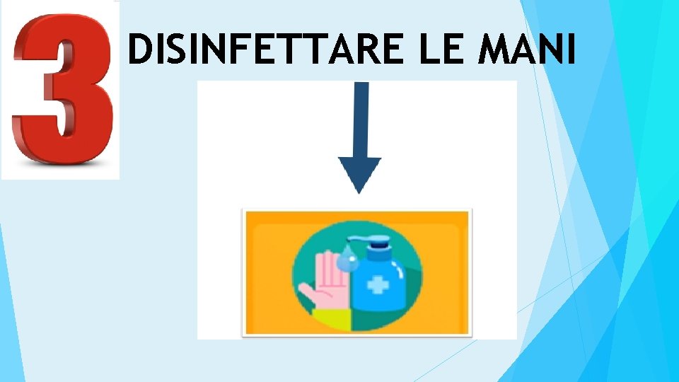 DISINFETTARE LE MANI 