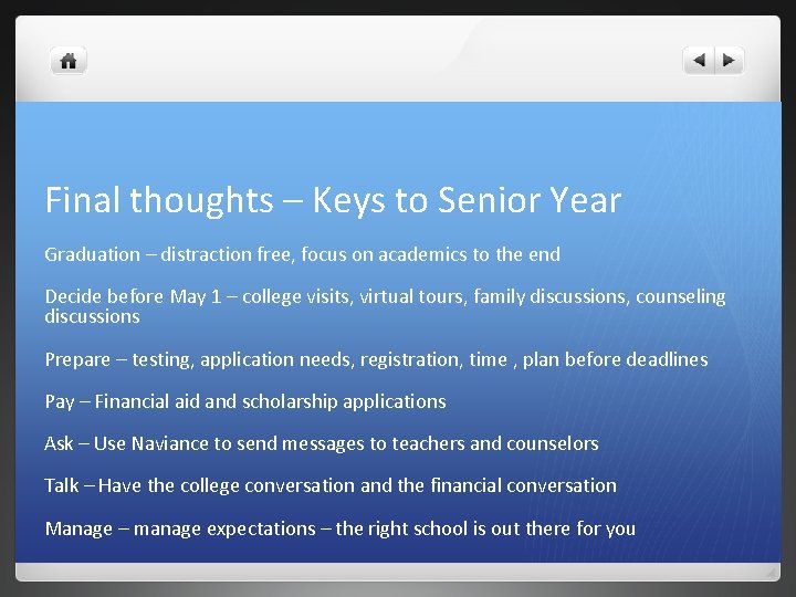 Final thoughts – Keys to Senior Year Graduation – distraction free, focus on academics