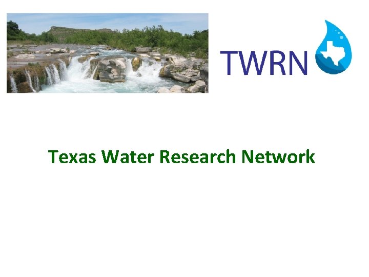 Texas Water Research Network 