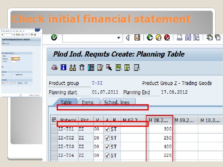 Check initial financial statement 