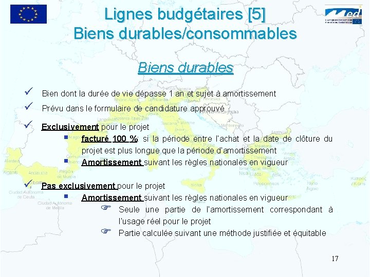 Lignes budgétaires [5] Biens durables/consommables Biens durables ü ü Bien dont la durée de