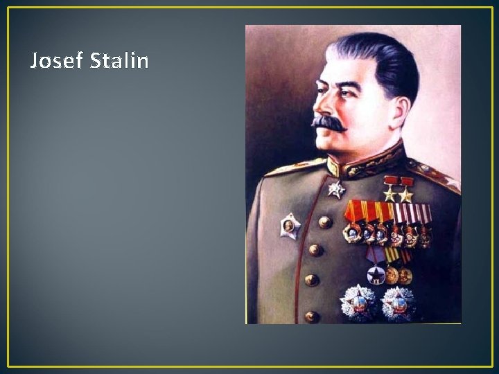 Josef Stalin 