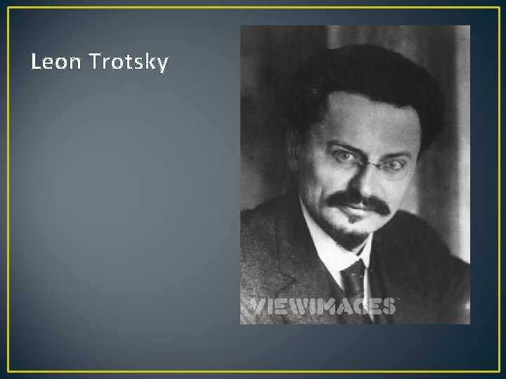 Leon Trotsky 