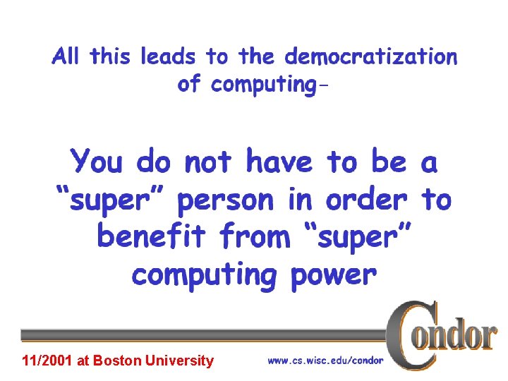 11/2001 at Boston University 