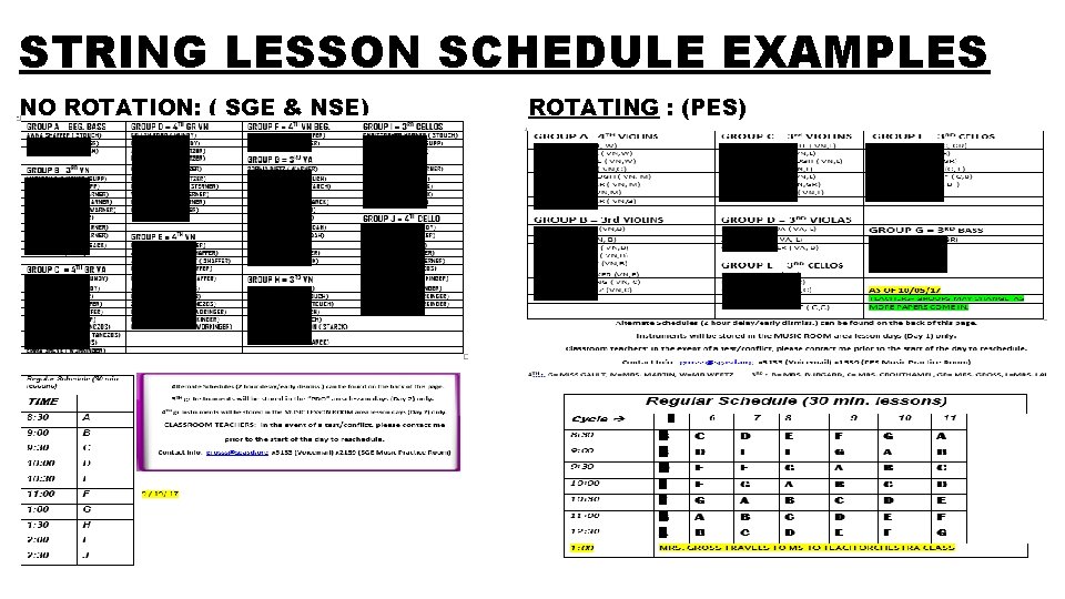 STRING LESSON SCHEDULE EXAMPLES NO ROTATION: ( SGE & NSE) ROTATING : (PES) 