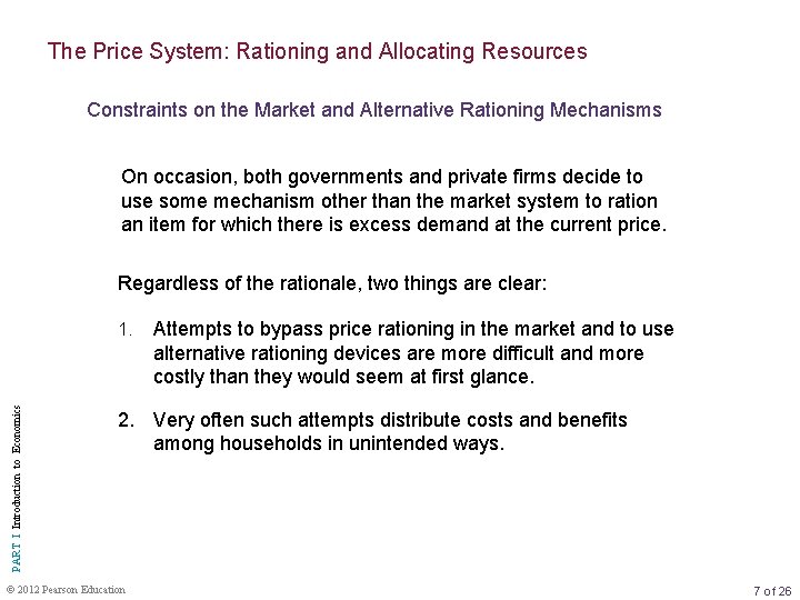 The Price System: Rationing and Allocating Resources Constraints on the Market and Alternative Rationing