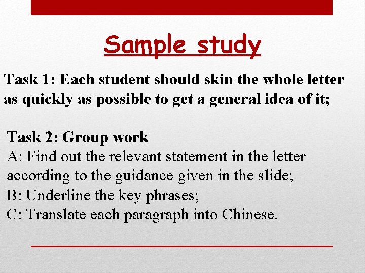 Sample study Task 1: Each student should skin the whole letter as quickly as