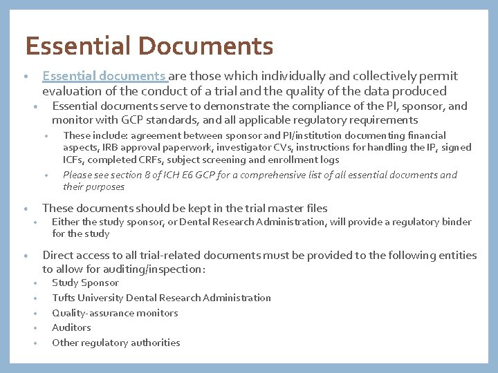 Essential Documents Essential documents are those which individually and collectively permit evaluation of the