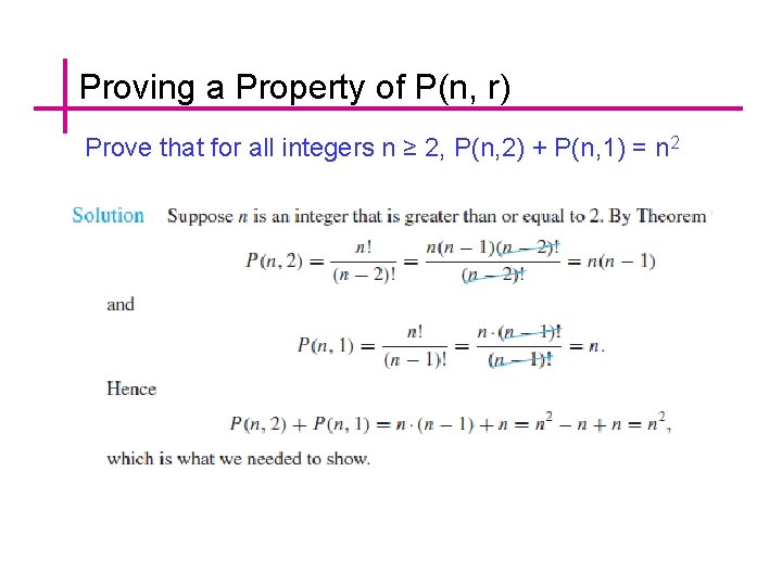 Proving a Property of P(n, r) Prove that for all integers n ≥ 2,